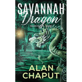 Savannah Dragon: Vigilantes for Justice Book Four
