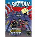 Catwoman's Halloween Heist
