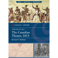 The Canadian Theater, 1813