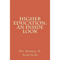 Higher Education: An Inside Look