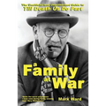 A Family at War: The Unofficial and Unauthourised Guide to "till Death Us Do Part"