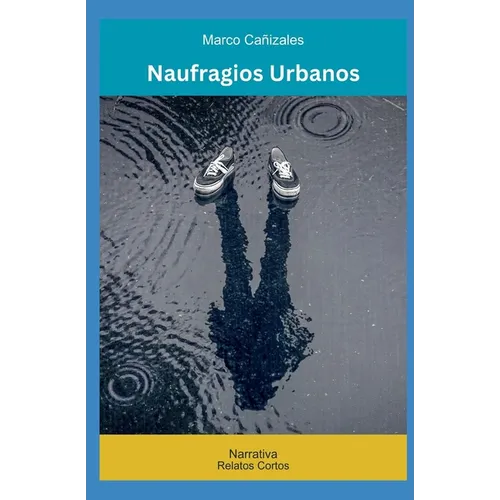 Naufragios Urbanos