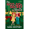 My Not-So-Secret Santa