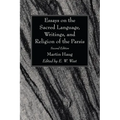 Essays on the Sacred Language, Writings, and Religion of the Parsis, Second Edition