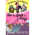 For the Love of Dogs