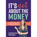 It's Not About the Money