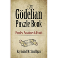 The Gödelian Puzzle Book: Puzzles, Paradoxes and Proofs