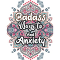 Badass Ways to end Anxiety: Christmas Pattern Anti Anxiety Coloring Book, Relaxation and Stress Reduction color therapy for Adults, girls and teen