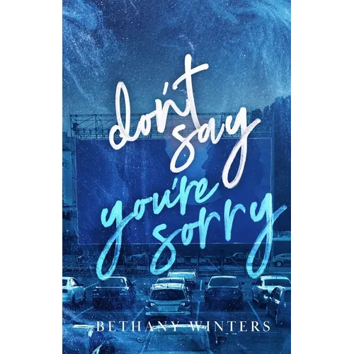 Don't Say You're Sorry (Alternate Cover Edition)