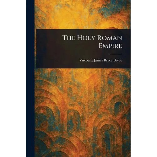 The Holy Roman Empire