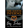 Rafe's Temporary Fiancée (The Dante Dynasty Series: Book#6): The Dante Inferno