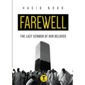 Farewell: The Last Sermon of Our Beloved