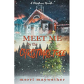 Meet Me By The Christmas Tree