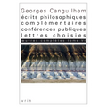Oeuvres Completes Tome VI: Ecrits Philosophiques Complementaires, Conferences Publiques, Lettres Choisies