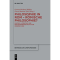 Philosophie in ROM - Römische Philosophie?: Kultur-, Literatur- Und Philosophiegeschichtliche Perspektiven