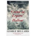 Crime in Lepers' Hollow