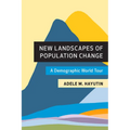 New Landscapes of Population Change: A Demographic World Tour