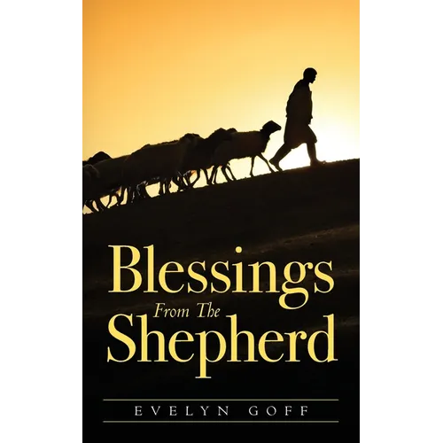 Blessings From The Shepherd