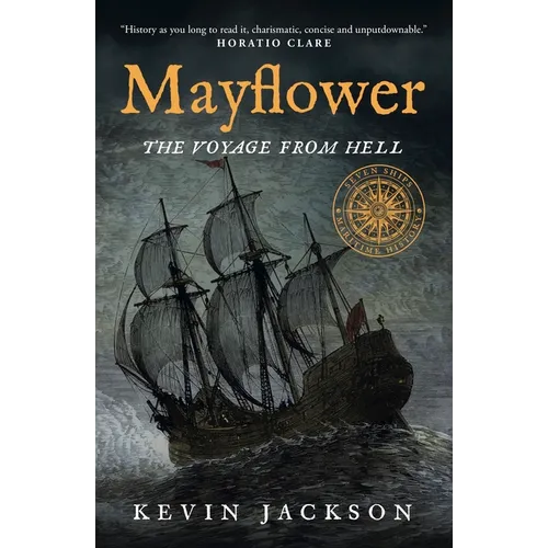 Mayflower: The Voyage from Hell