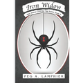 Iron Widow: Kate Warne Civil War Spy Series, Book 4