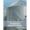 Quality Assurance of Postharvest Stored Products