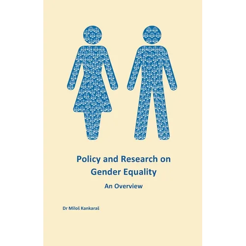 Policy and Research on Gender Equality: An Overview - Paperback