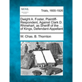 Dwight A. Foster, Plaintiff-Respondent, Against Clark D. Rhinehart, as Sheriff of the ... of Kings, Defendant-Appellant