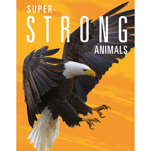 Super-Strong Animals