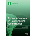 Recent Advances in Post-Lithium Ion Batteries