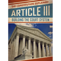 Article III: Building the Court System