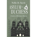 Asylum for a Duchess