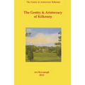 The Gentry & Aristocracy of Kilkenny