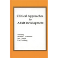 Clinical Approaches to Adult Development or Close Relationships and Socioeconomic Development