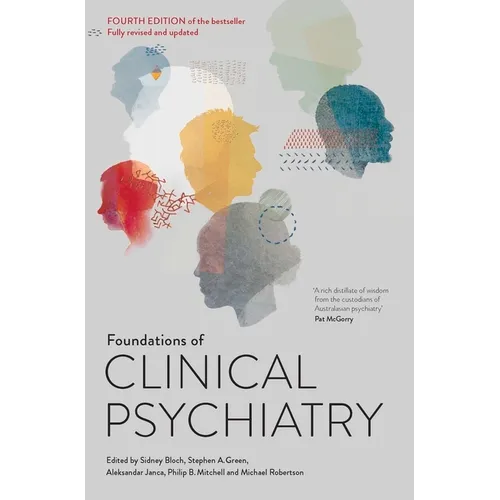 Foundations of Clinical Psychiatry Fourth Edition