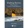 Breaking Barriers: Student Success in Community College Mathematics