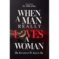When A Man Really Loves A Woman