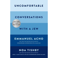 Uncomfortable Conversations with a Jew