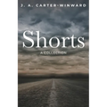 Shorts: A Collection