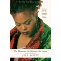 The Moments, the Minutes, the Hours: The Poetry of Jill Scott