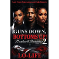 Guns Down, Bottoms Up 2: Bankroll Beauties