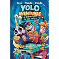Yolo Aventuras. La Dimensión de Los Retos / Yolo Aventuras: The Challenges Dimension