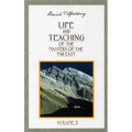 Life and Teaching of the Masters of the Far East, Volume 2: Book 2 of 6: Life and Teaching of the Masters of the Far East