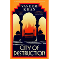 City of Destruction: The Gripping and Unputdownable New Malabar House Mystery