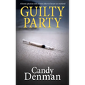 Guilty Party: A forensic physician seeks answers after two lawyers are murdered