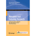 Metadata and Semantic Research: 17th Research Conference, Mtsr 2023, Milan, Italy, October 25-27, 2023, Revised Selected Papers