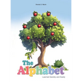 The Alphabet: Learned Quickly and Easily