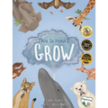 This Is How I Grow