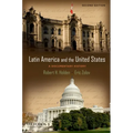 Latin America and the United States: A Documentary History