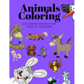 Animals Coloring Coloring Books for Kids & Toddlers: Books for Kids Ages 2-4, 4-8, Boys, Girls