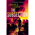The Subsection: A Gripping Conspiracy Thriller